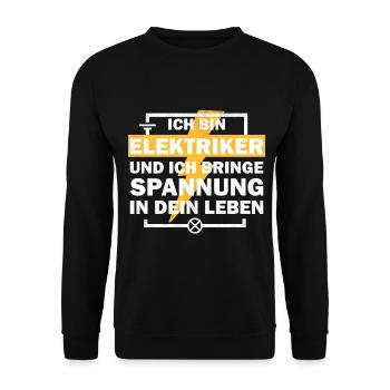 Elektriker - Ich bringe Spannung in dein Leben - Unisex Pullover - Schwarz - Vorne - Alina (178cm) & Michal (187cm)