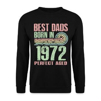 Die Besten Väter Sind 1972 Geboren, 51 Jahre Alt, - Unisex Pullover - Schwarz - Vorne - Alina (178cm) & Michal (187cm)