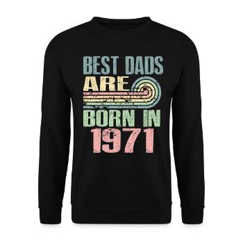 Die Besten Väter Sind 1971 Geboren, 52 Jahre Alt, - Unisex Pullover - Schwarz - Vorne - Alina (178cm) & Michal (187cm)