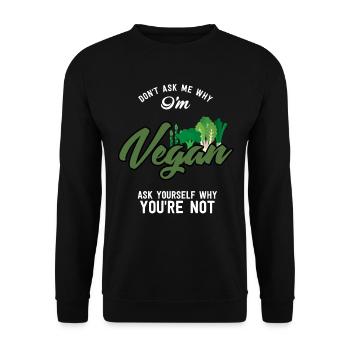 Vegan Vegetarier Geschenk World Vegan Day Essen - Unisex Pullover - Schwarz - Vorne - Alina (178cm) & Michal (187cm)