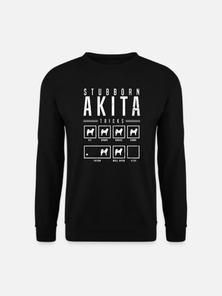 Akita Stubborn Akita Tricks Geschenk - Unisex Pullover - Schwarz
