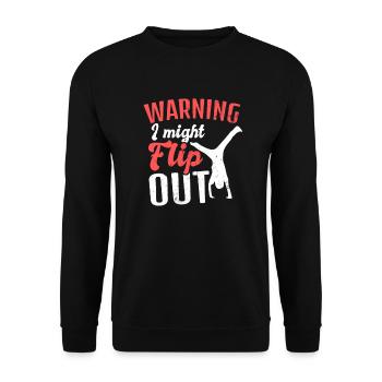 I Love Gymnastics Warning Might Flip Out Gift - Unisex Sweatshirt - black - Front - Alina (178cm) & Michal (187cm)