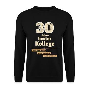 30 Jahre bester Kollege - Unisex Pullover - Schwarz - Vorne - Alina (178cm) & Michal (187cm)