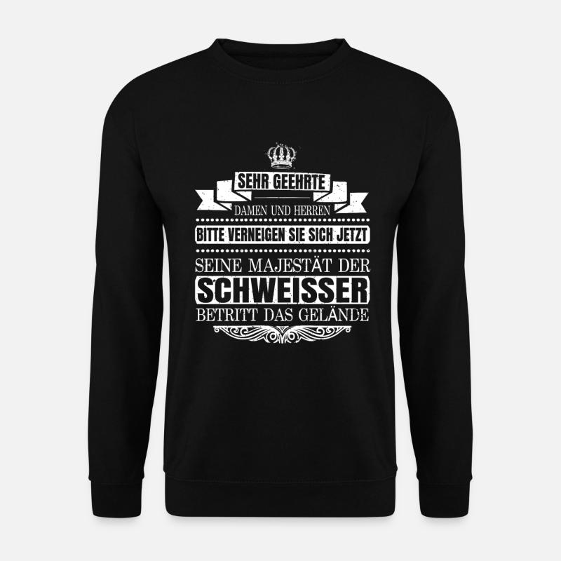 Schweißer Metallbauer Schweisser Schweißen - Unisex Pullover - Schwarz