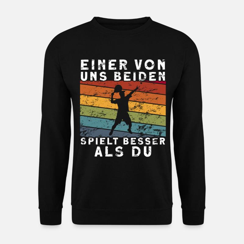 Lustiges Einer von uns beiden spielt besser als - Unisex Pullover - Schwarz