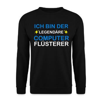 Ich bin der Legendäre Computer Flüsterer - Unisex Pullover - Schwarz - Vorne - Alina (178cm) & Michal (187cm)
