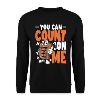 You Can Count On Me - Unisex Pullover - Schwarz - Vorne - Alina (178cm) & Michal (187cm)