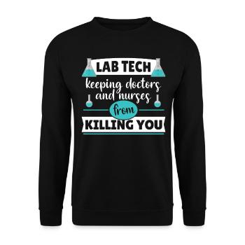 Labortechniker Forscher Wissenschaftler Job Spruch - Unisex Pullover - Schwarz - Vorne - Alina (178cm) & Michal (187cm)