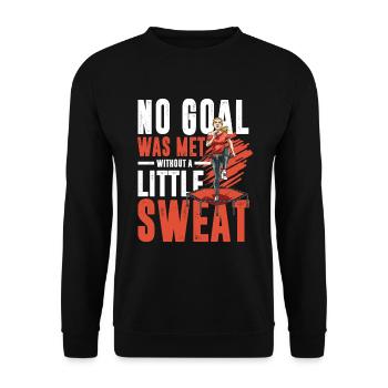 No Goal Was Met Without A Little Sweat für eine - Unisex Pullover - Schwarz - Vorne - Alina (178cm) & Michal (187cm)