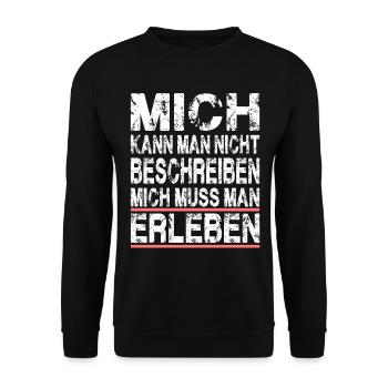 Mich kann man nicht beschreiben mich muss man - Unisex Pullover - Schwarz - Vorne - Alina (178cm) & Michal (187cm)