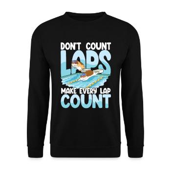 Don't count laps make every lap count - Unisex Pullover - Schwarz - Vorne - Alina (178cm) & Michal (187cm)