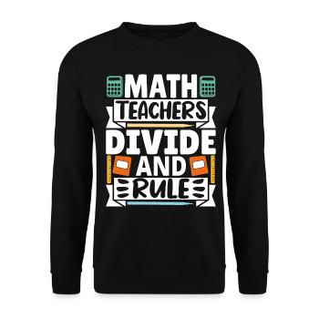 Math Teachers divide and rule - Unisex Sweatshirt - black - Front - Alina (178cm) & Michal (187cm)