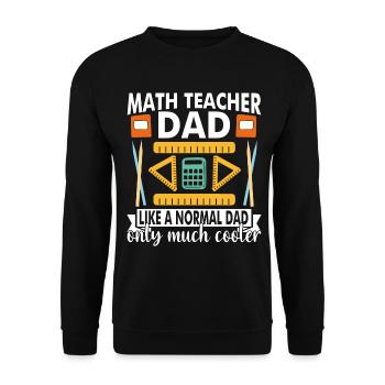 Professeur de mathématiques Papa comme un papa normal seulement - Sweat-shirt Unisexe - noir - Devant - Alina (178cm) & Michal (187cm)