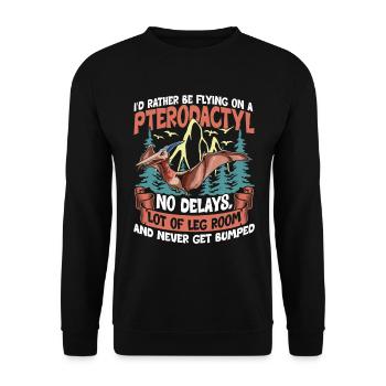 I'd Rather Be Flying On A Pterodactyl - Unisex Pullover - Schwarz - Vorne - Alina (178cm) & Michal (187cm)