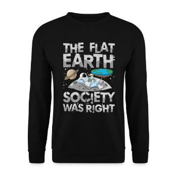 The Flat Earth Society Was Right - Unisex Pullover - Schwarz - Vorne - Alina (178cm) & Michal (187cm)