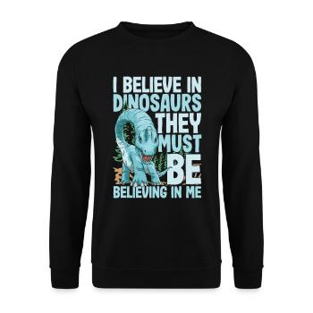I Believe In Dinosaurs They Must Be Believing In - Unisex Pullover - Schwarz - Vorne - Alina (178cm) & Michal (187cm)