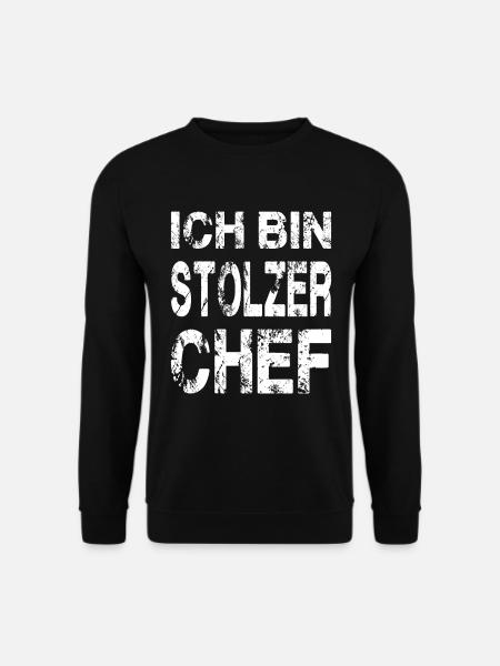 Ich Bin Stolzer Chef - Unisex Pullover - Schwarz