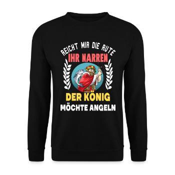 Reicht mir die Rute der König will angeln für - Unisex Pullover - Schwarz - Vorne - Alina (178cm) & Michal (187cm)