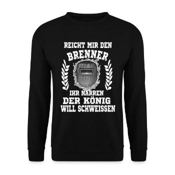 Reicht mir den Brenner ihr Narren der König will - Unisex Pullover - Schwarz - Vorne - Alina (178cm) & Michal (187cm)