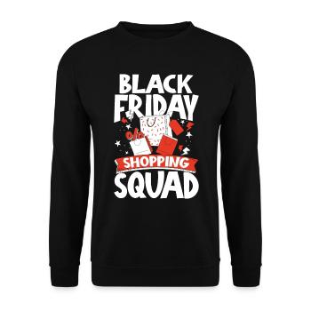 Black Friday Shopping Squad - Unisex Pullover - Schwarz - Vorne - Alina (178cm) & Michal (187cm)