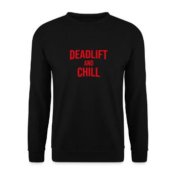 Deadlift And Chill - Unisex Pullover - Schwarz - Vorne - Alina (178cm) & Michal (187cm)