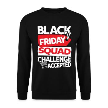 Black Friday Squad Challenge Accepted - Unisex Pullover - Schwarz - Vorne - Alina (178cm) & Michal (187cm)