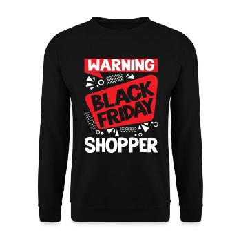Warning Black Friday Shopper - Unisex Pullover - Schwarz - Vorne - Alina (178cm) & Michal (187cm)