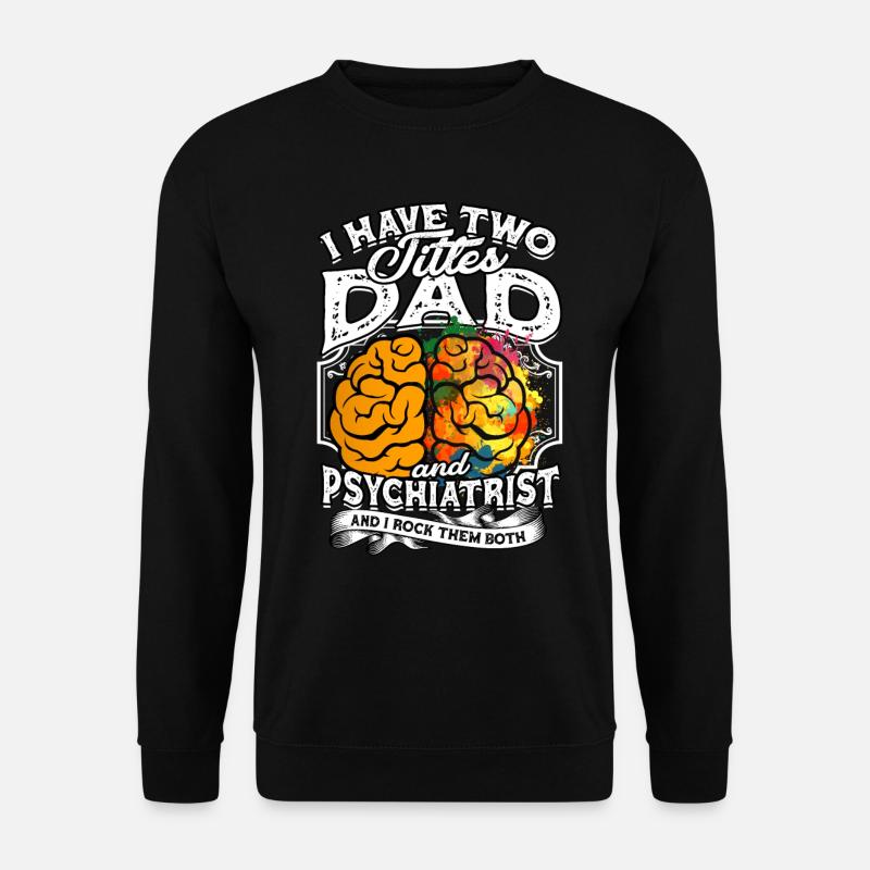 psychiater geschenk therapie geschenkidee psycholo - Unisex Pullover - Schwarz
