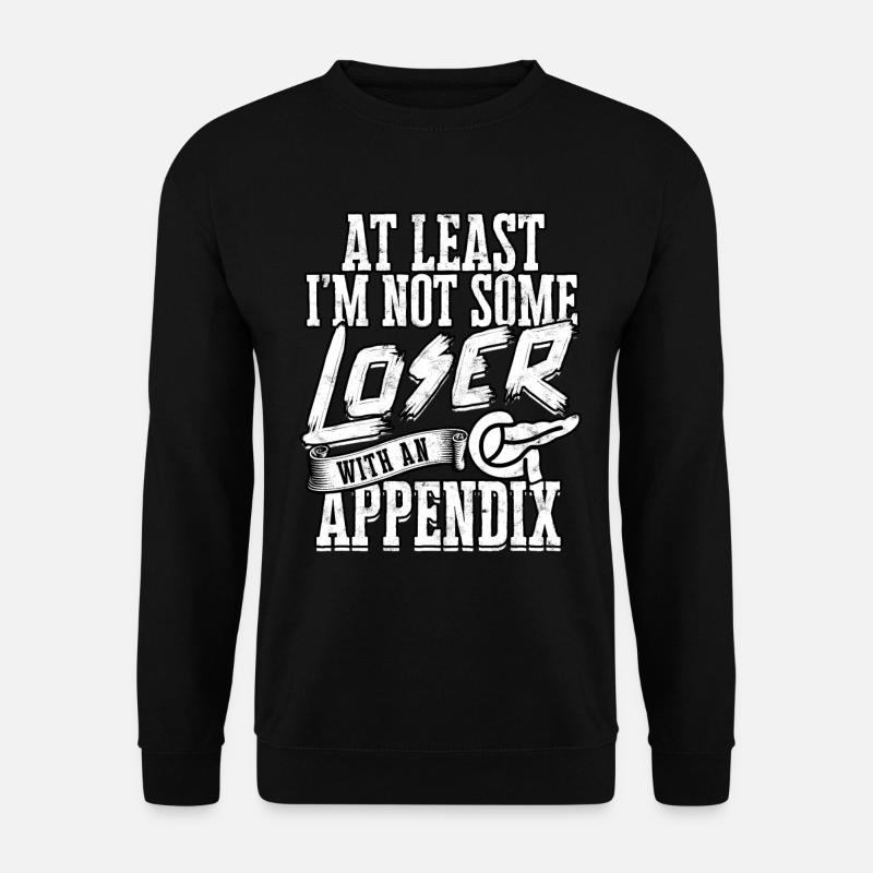 Appendix Operation Appendectomy Removal - Unisex Sweatshirt - black