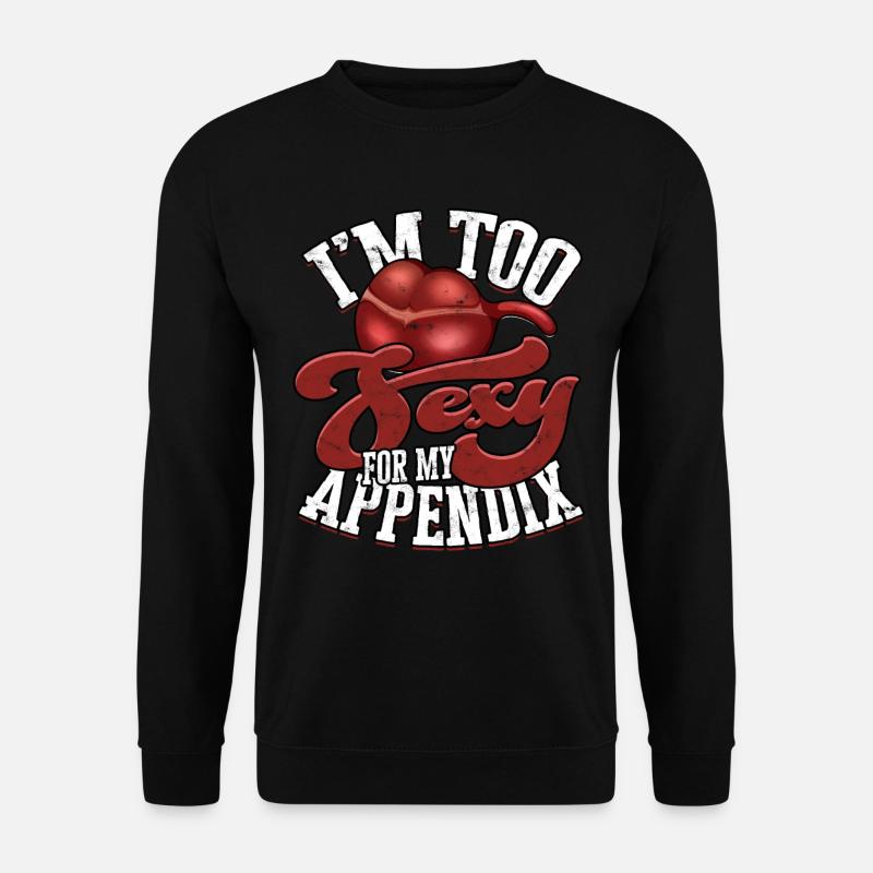 Appendix Operation Appendectomy Removal - Unisex Sweatshirt - black