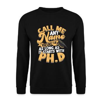 Es beginnt mit Philosophie Doktorand Ph.D. - Unisex Pullover - Schwarz - Vorne - Alina (178cm) & Michal (187cm)