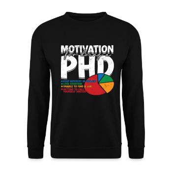 Motivation for the doctoral thesis on the doctoral title - Unisex Sweatshirt - black - Front - Alina (178cm) & Michal (187cm)