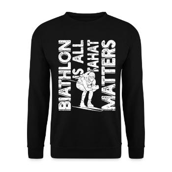 Biathlon Sport Winter Sports Ski Gift Quote Lan - Unisex Sweatshirt - black - Front - Alina (178cm) & Michal (187cm)