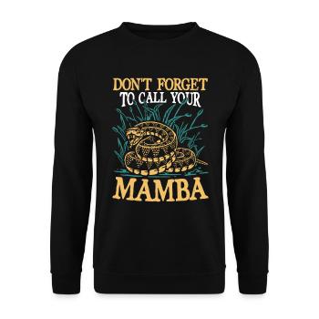Don't Forget To Call Your Mamba - Unisex Pullover - Schwarz - Vorne - Alina (178cm) & Michal (187cm)