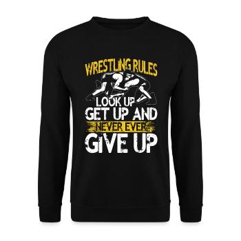 Wrestling Rules Look Up Get Up And Never Ever Give - Unisex Pullover - Schwarz - Vorne - Alina (178cm) & Michal (187cm)