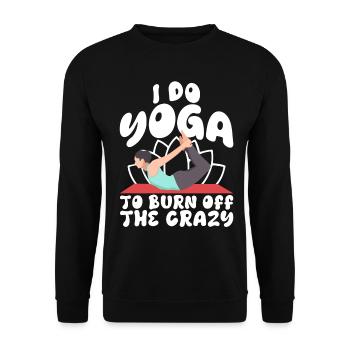 Je fais du yoga pour brûler les fous - Sweat-shirt Unisexe - noir - Devant - Alina (178cm) & Michal (187cm)