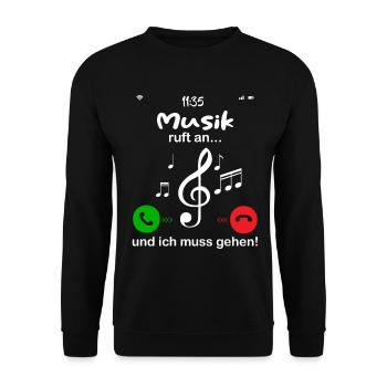 musik ruft an... und ich muss gehen - Unisex Pullover - Schwarz - Vorne - Alina (178cm) & Michal (187cm)