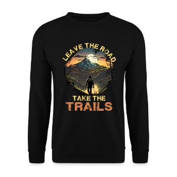 Leave The Road Take The Trails für eine Wanderer - Unisex Pullover - Schwarz - Vorne - Alina (178cm) & Michal (187cm)