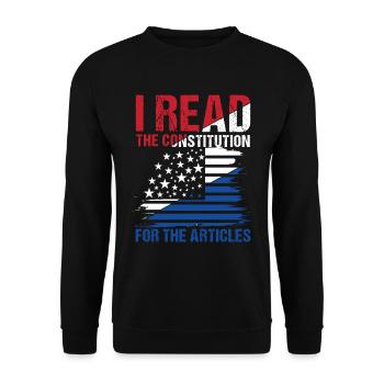I Read The Constitution For The Articles - Unisex Pullover - Schwarz - Vorne - Alina (178cm) & Michal (187cm)