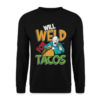 Will Weld For Tacos für einen Schweißer - Unisex Pullover - Schwarz - Vorne - Alina (178cm) & Michal (187cm)