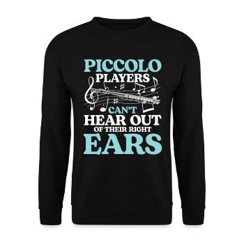Piccolo Players Can't Hear Out Of Their Right Ears - Unisex Pullover - Schwarz - Vorne - Alina (178cm) & Michal (187cm)