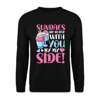 Sundaes Are Better With You By My Side - Unisex Pullover - Schwarz - Vorne - Alina (178cm) & Michal (187cm)