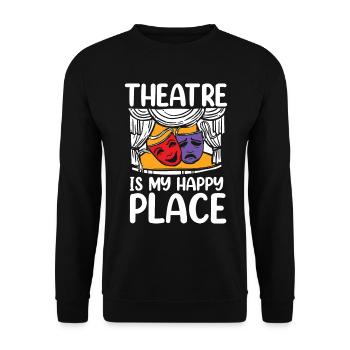 Theatre Is My Happy Place - Unisex Pullover - Schwarz - Vorne - Alina (178cm) & Michal (187cm)