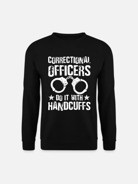 Correction Officer Do It With Handcuffs - Unisex Pullover - Schwarz