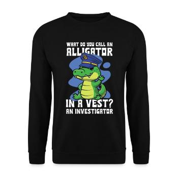 Lustiger Polizei Spruch Alligator Investigator - Unisex Pullover - Schwarz - Vorne - Alina (178cm) & Michal (187cm)
