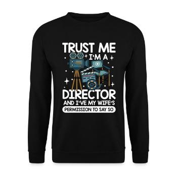 Trust Me I'm A Director I've My Wife's Permission - Unisex Pullover - Schwarz - Vorne - Alina (178cm) & Michal (187cm)