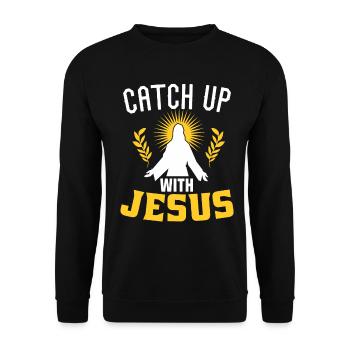 Catch Up With Jesus - Unisex Sweatshirt - black - Front - Alina (178cm) & Michal (187cm)