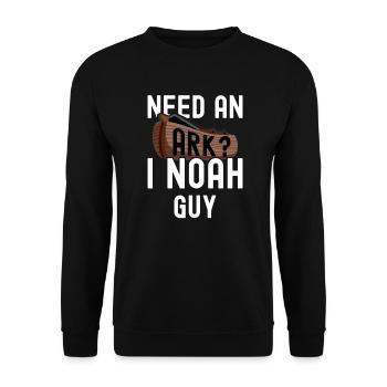 Need an Ark? I Noah guy - Unisex Sweatshirt - black - Front - Alina (178cm) & Michal (187cm)