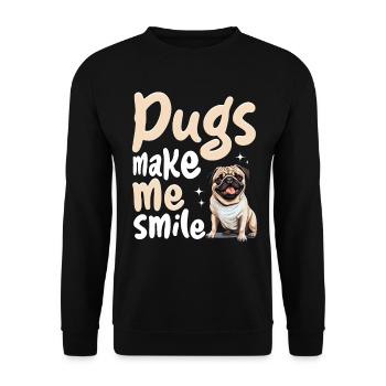Pug Dog Breed Pet - Pugs make me smile - Unisex Sweatshirt - black - Front - Alina (178cm) & Michal (187cm)
