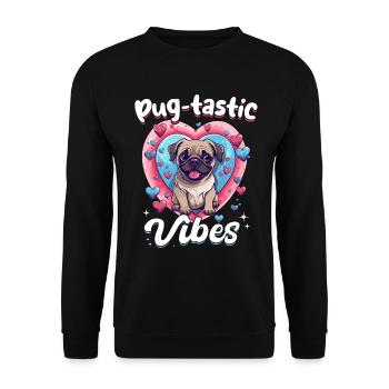 Pug Dog Breed Pet - Pug-tastic Vibes - Sweat-shirt Unisexe - noir - Devant - Alina (178cm) & Michal (187cm)